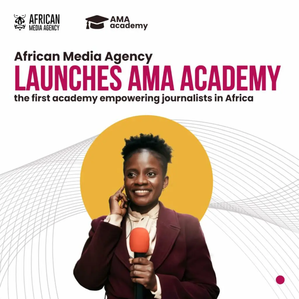 African Media Agency launches AMA Academy, the first free tool for African journalists