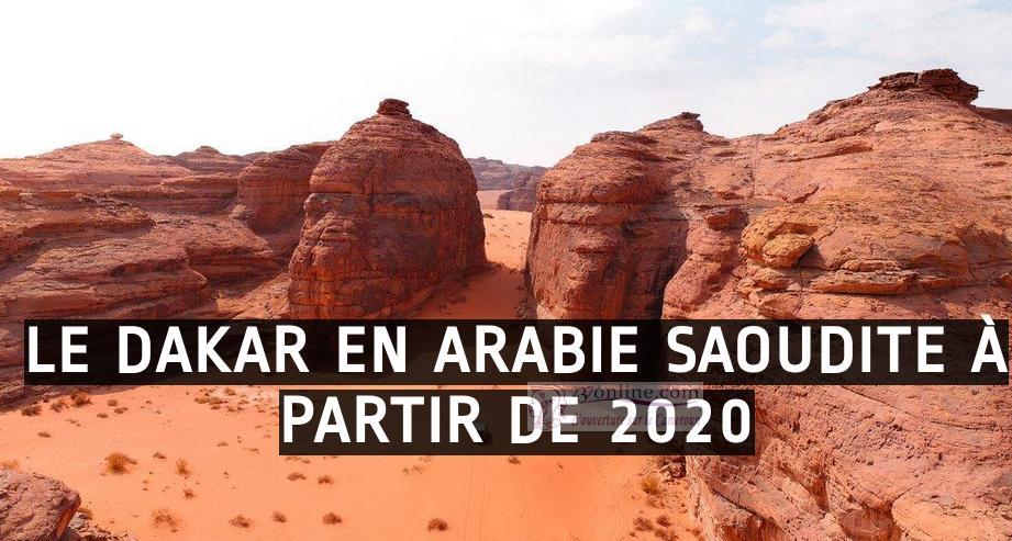 Rallyes-raid: Le Paris-Dakar en Arabie Saoudite à partir de 2020