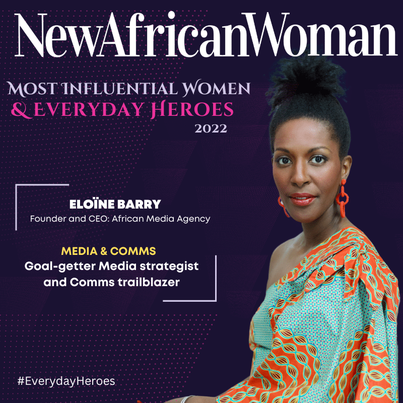Eloïne Barry nommée femme la plus influente de 2022 par le magazine New African Woman