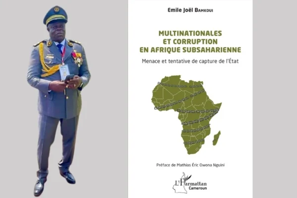 Cameroun : Le Colonel Bamkoui démasque les prédateurs de l’Afrique