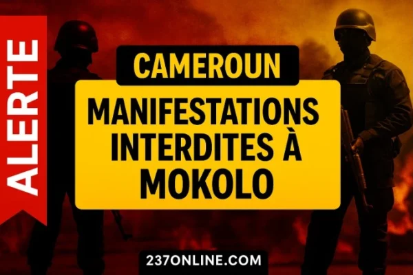Cameroun – Tension à Mokolo : le préfet interdit toutes manifestations publiques