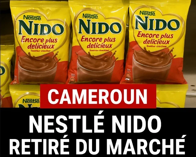 Alerte sanitaire au Cameroun: Le ministère de la Santé retire le lait Nestlé Nido saveur chocolat