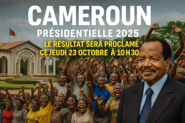 Cameroun – Présidentielle 2025 : le résultat sera proclamé ce jeudi 23 octobre à 10h30