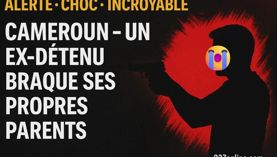 Braquage familial Cameroun 2025 – un ex-détenu attaque ses parents à Douala