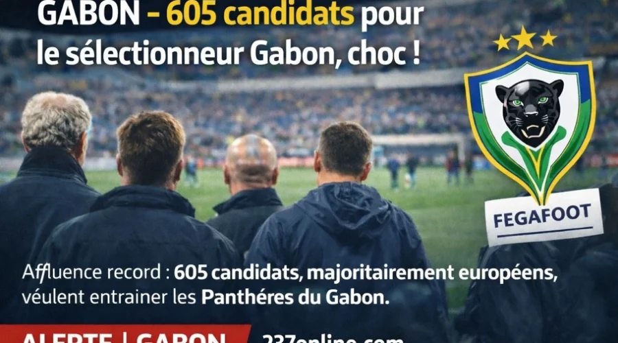 sélectionneur Gabon – communiqué officiel FEGAFOOT annonçant 605 candidatures pour entraîner les Panthères.